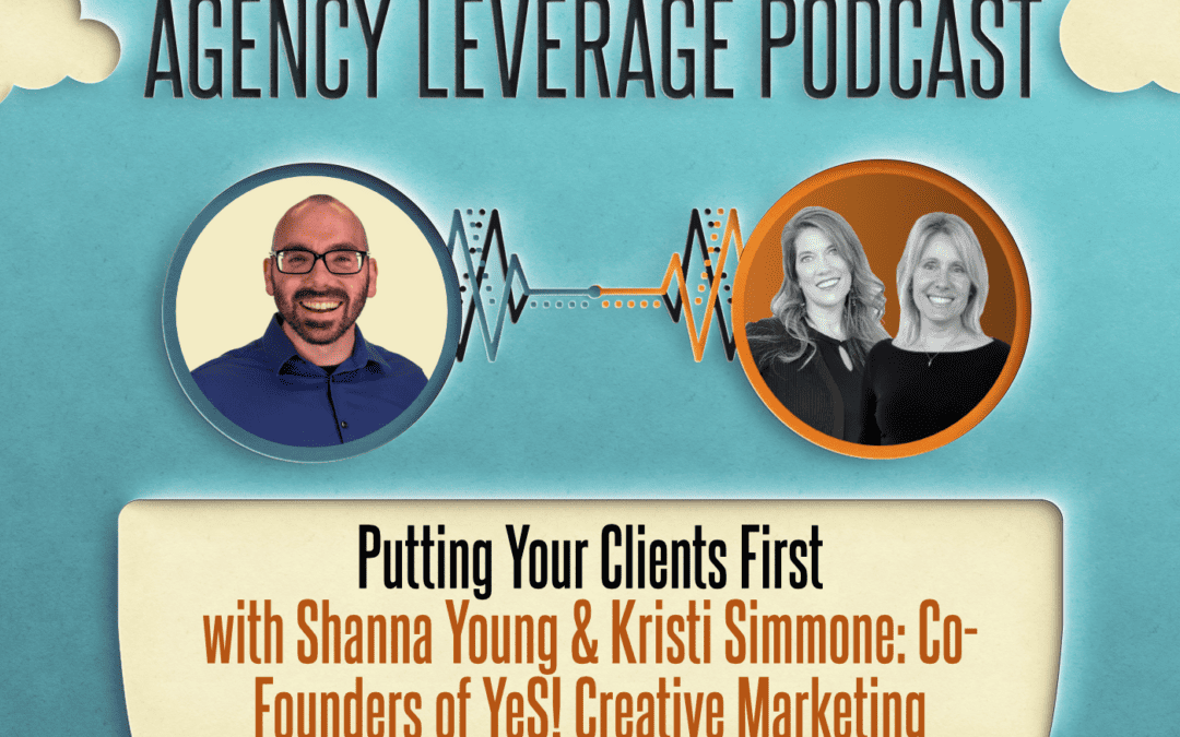 AL EP 45: Shanna Young & Kristi Simone  – Putting Your Clients First