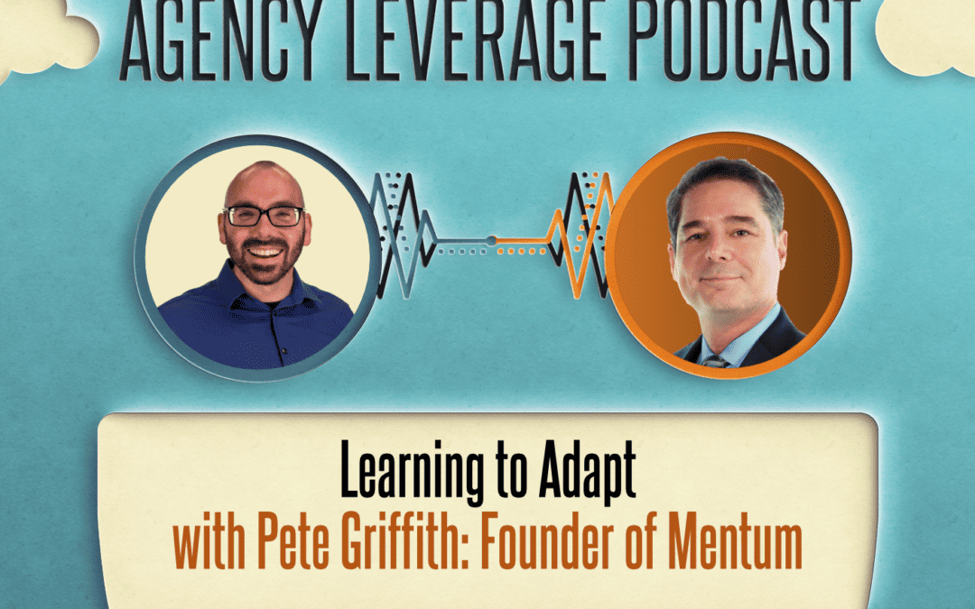 AL EP 31: Pete Griffith – Learning to Adapt
