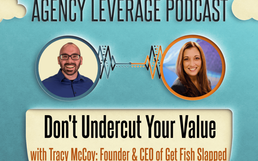 AL EP 15: Tracy McCoy – Don't Undercut Your Value