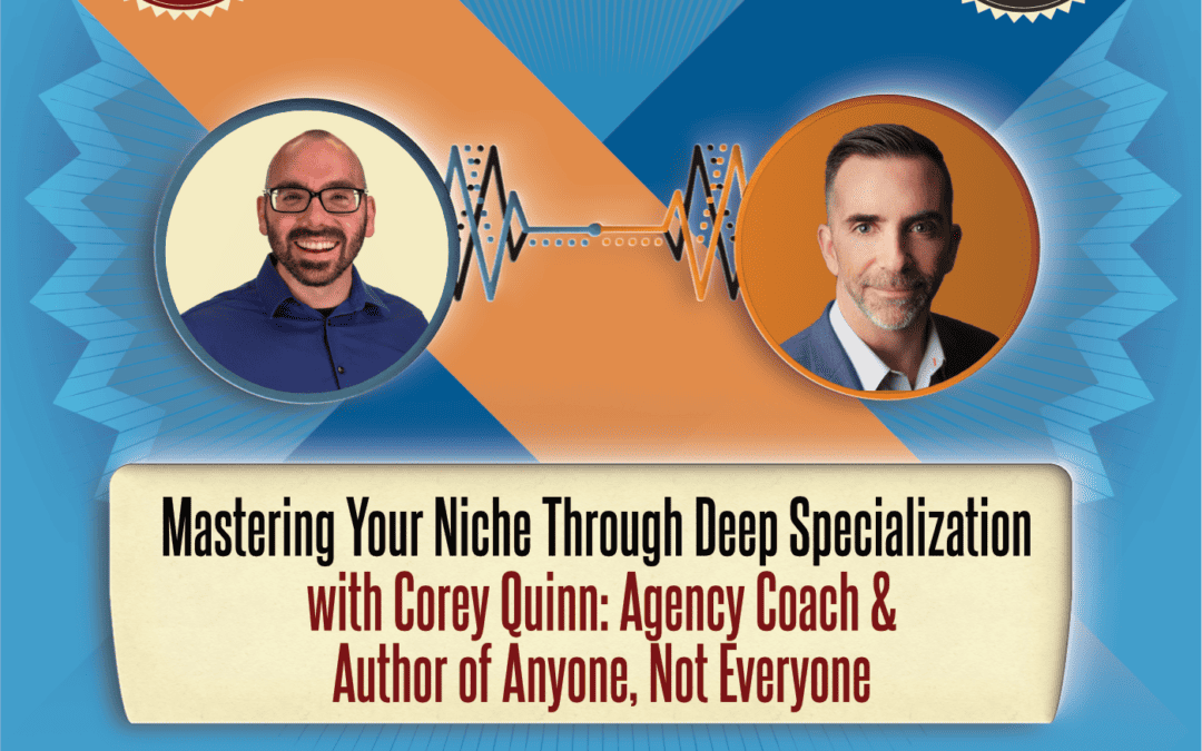 S2 / AL EP 57: Corey Quinn – Mastering Your Niche Through Deep Specialization