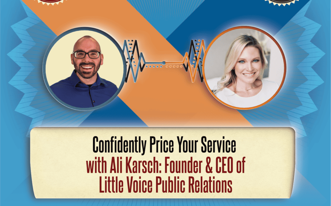 S2 / AL EP 58: Ali Karsch – Confidently Price Your Service